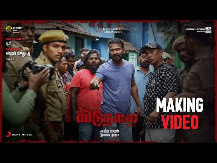 Viduthalai - Making Video