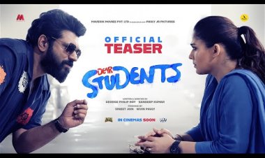 Dear Students - Official Teaser