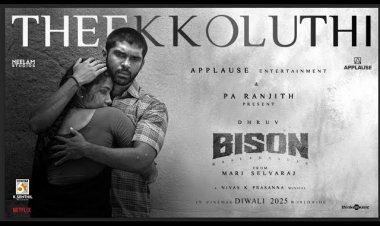 Theekkoluthi| Bison Kaalamadan