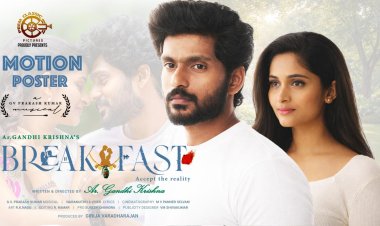 Breakfast motion poster drops now .. Watch and feel the magic