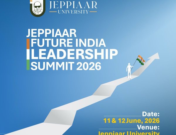 Welcome to the Jeppiaar Future India Leadership Summit 2026 Where conversations become movements.
