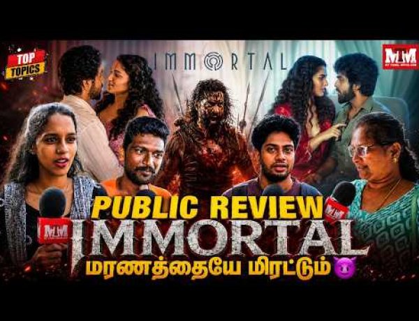 IMMORTAL Public Review | Audience Reaction | Movie Review |